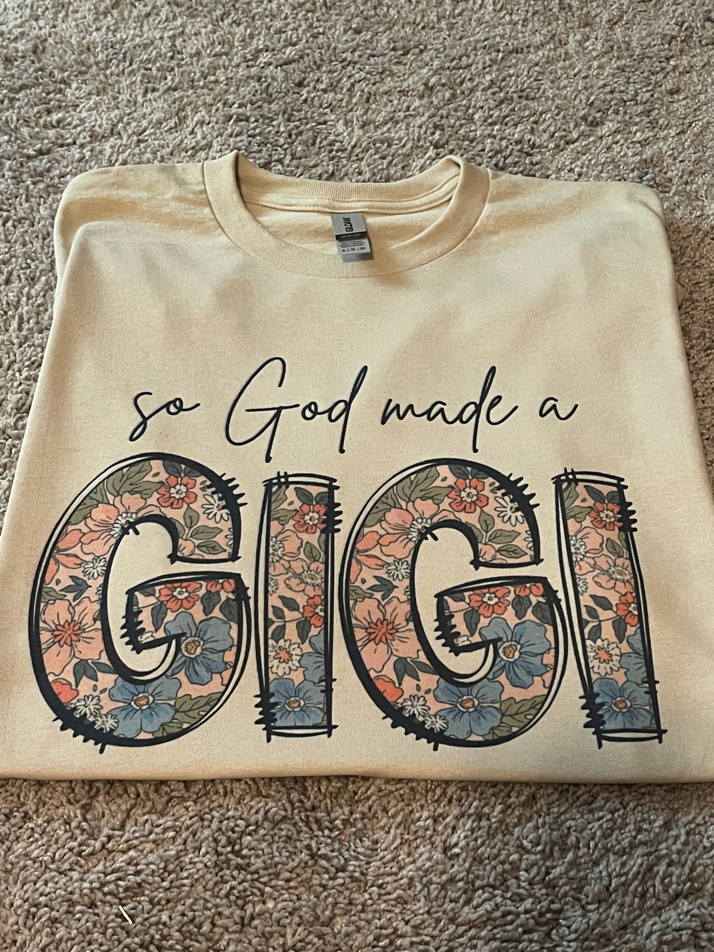 God made me a Gigi