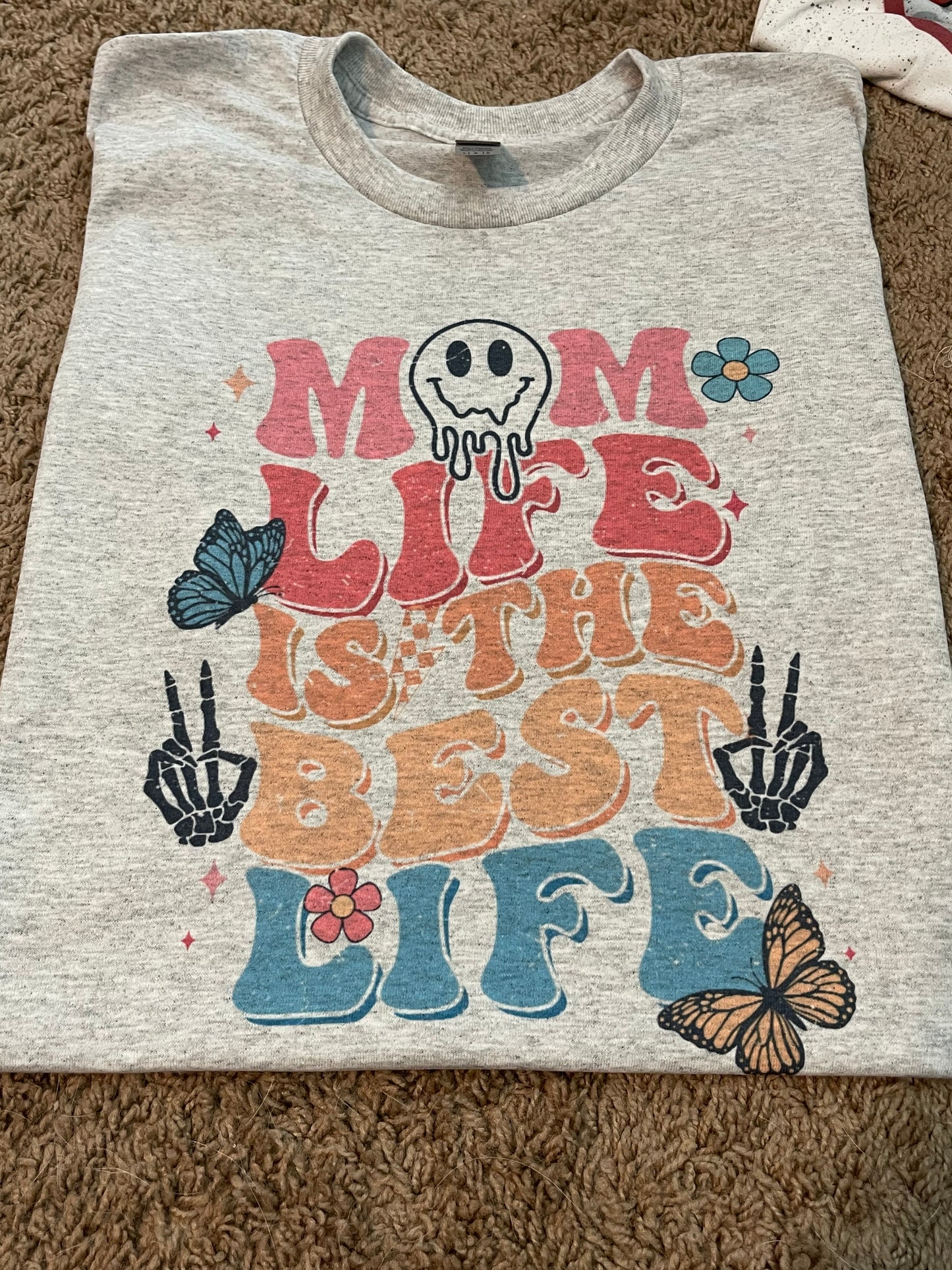 Mom Life is the Best Life