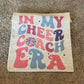 In my cheer coach era