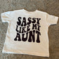 Sassy like my aunt