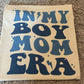 Boy mom era