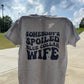 Spoiled blue collar wife