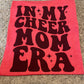 In my cheer mom era