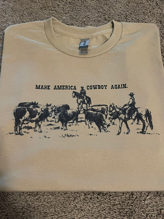 Make America Cowboy Again
