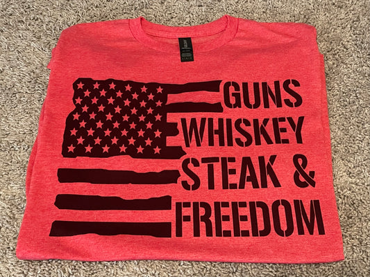 Guns, whiskey, steak & freedom