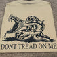 Don't tread on me