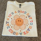 Its a good day to have a good day