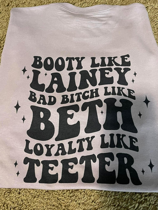 Booty like Lainey