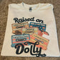 Raised On Dolly