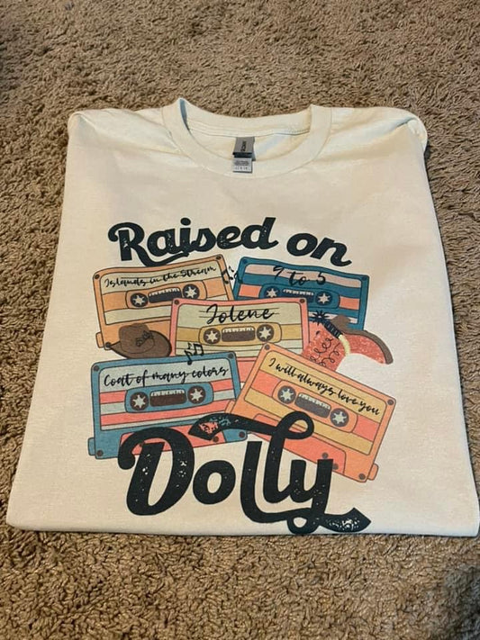 Raised On Dolly