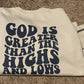 God is Greater Than the Highs and Lows