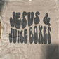 Jesus & Juice Boxes