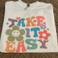 Take it easy