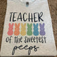 Teacher of the sweetest peeps