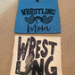 Wrestling Mom